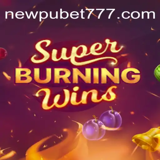 SuperBurningWins: Uma Imersão no Fascinante Mundo de Newpubet